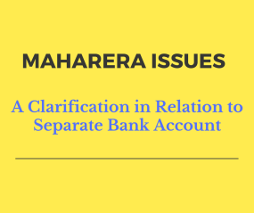 MAHARERA issues a clarification in relation to Separate Bank account 
