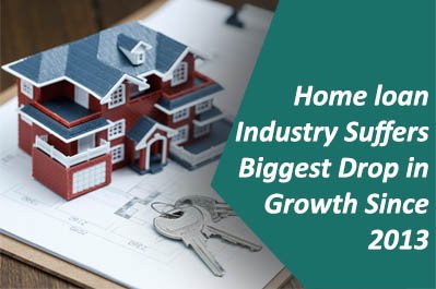 Home loan industry suffers biggest drop in growth since 2013