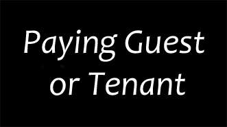 What to Be-Paying Guest or a Tenant??