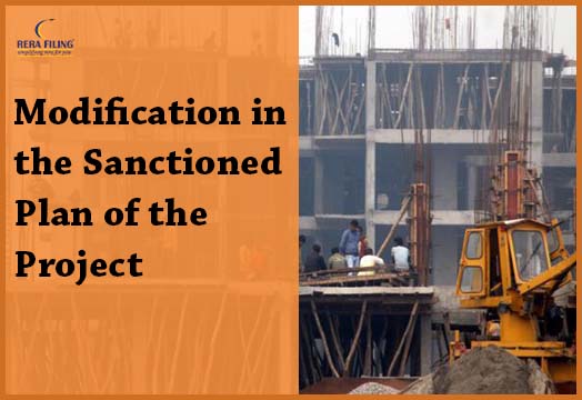 Modification in the Sanctioned Plan of the project