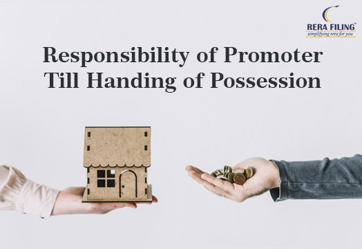 Responsibility of promoter till handing of possession