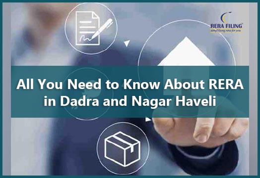All you need to know about RERA in Dadra and Nagar Haveli