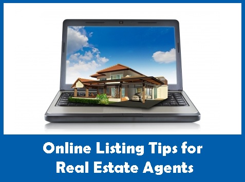 Online Listing Tips for Real Estate Agents