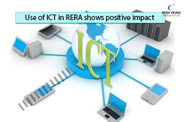 Use of ICT in RERA shows positive impact 